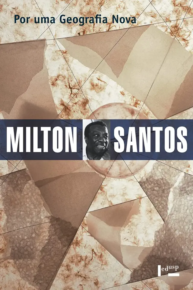 For a New Geography - Milton Santos