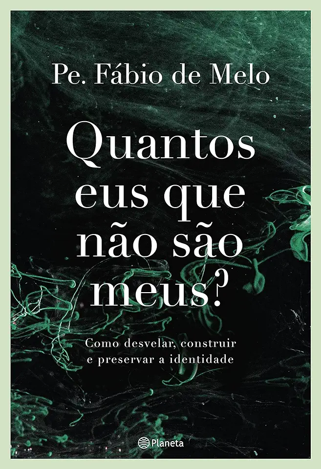 Capa do Livro Quantos eus que não são meus? - Pe. Fábio de Melo