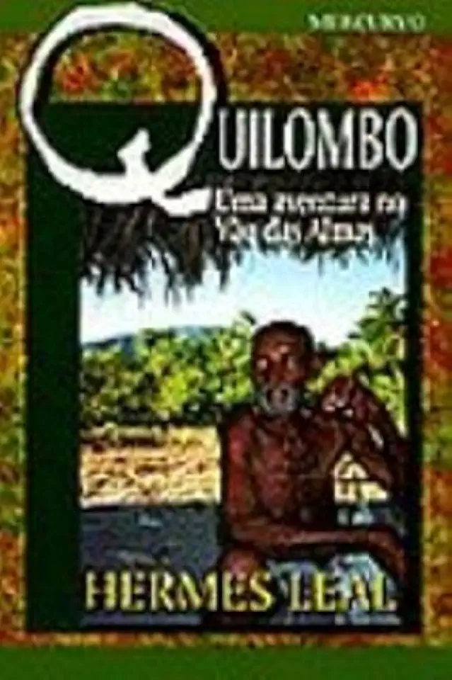 Capa do Livro Quilombo Uma Aventura no Vão das Almas - Hermes Leal