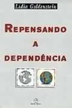 Capa do Livro Repensando a Dependência - Lídia Goldenstein