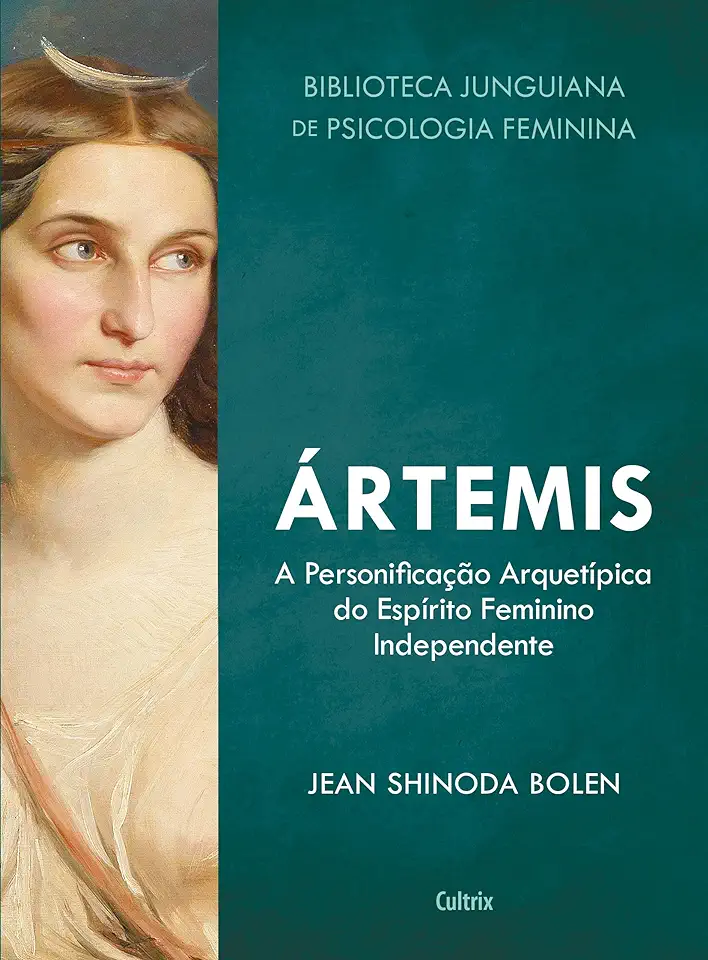 Artemis - Jean Shinoda Bolen