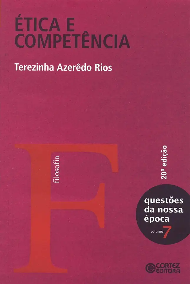 Ethics and Competence - Terezinha Azerêdo Rios