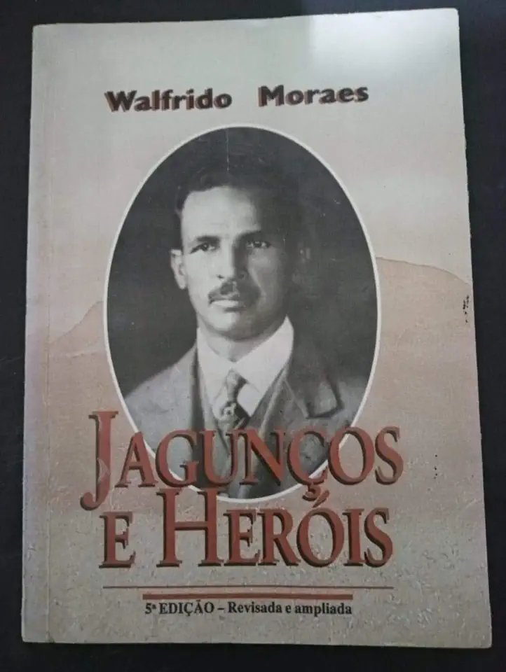 Jagunços e Heróis - Walfrido Moraes