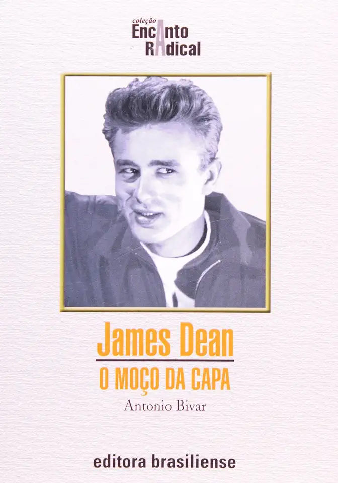 James Dean - Antonio Bivar