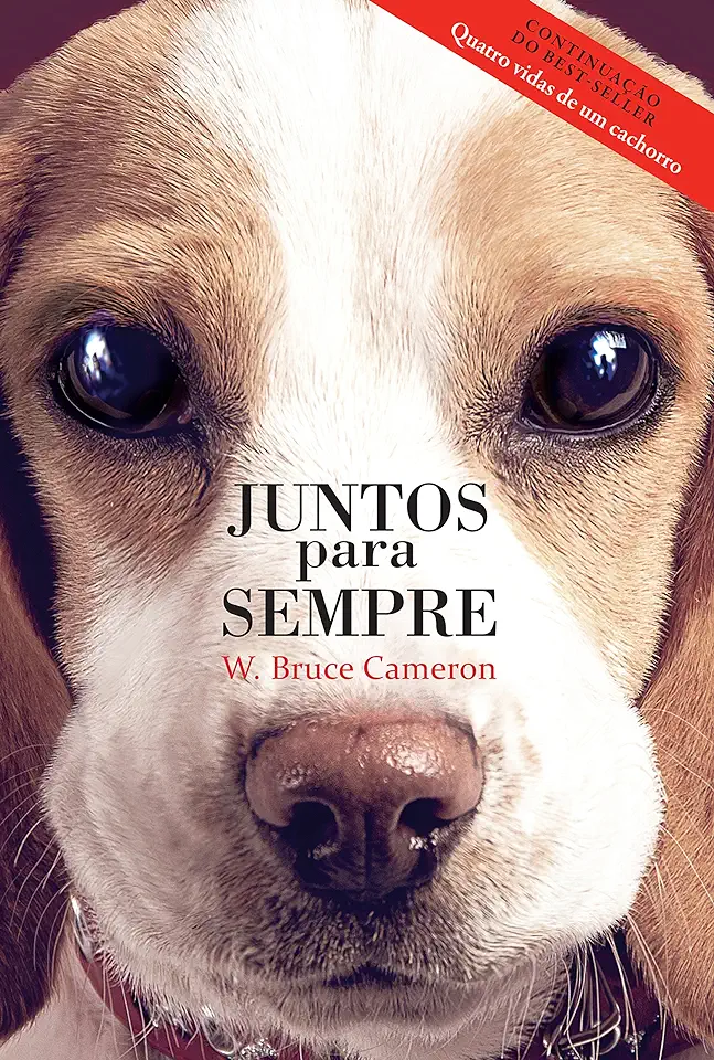 Capa do Livro Juntos Para Sempre - W. Bruce Cameron