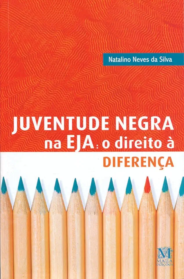 Capa do Livro Juventude Negra na Eja: o Direito a Diferença - Natalino Neves da Silva