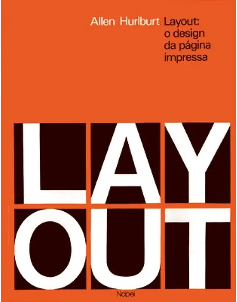 Capa do Livro Layout: o Design da Página Impressa - Allen Hurlburt