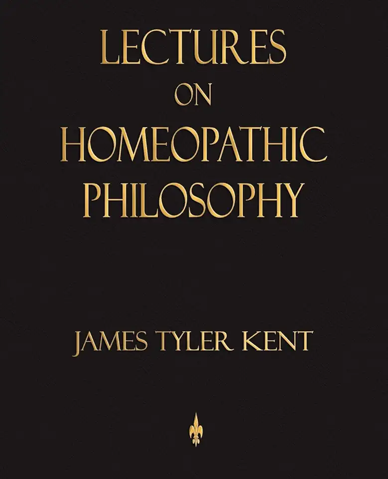 Capa do Livro Lectures on Homeopathic Philosophy - James Tyler Kent