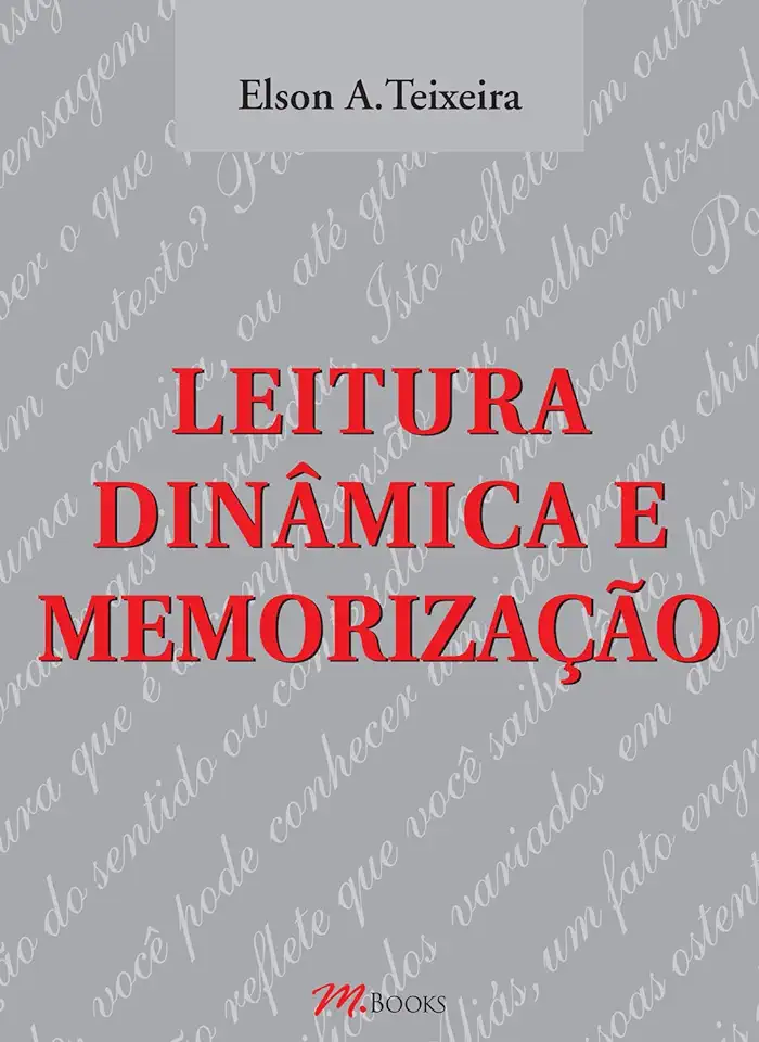 Capa do Livro Leitura Dinâmica e Memorização - Elson A. Teixeira