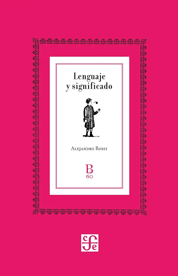 Capa do Livro Lenguaje y Significado - Alejandro Rossi