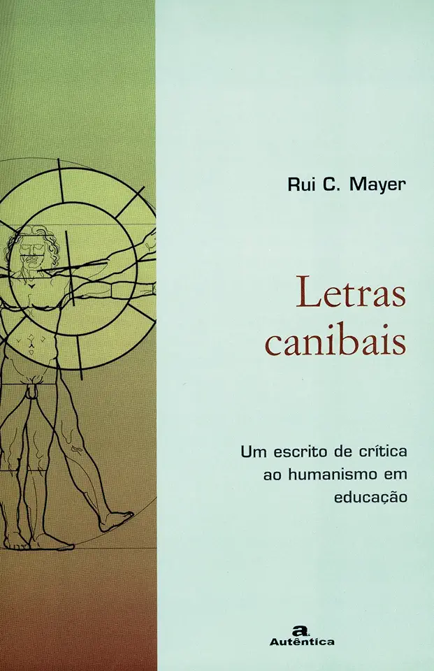 Capa do Livro Letras Canibais - Rui C. Mayer