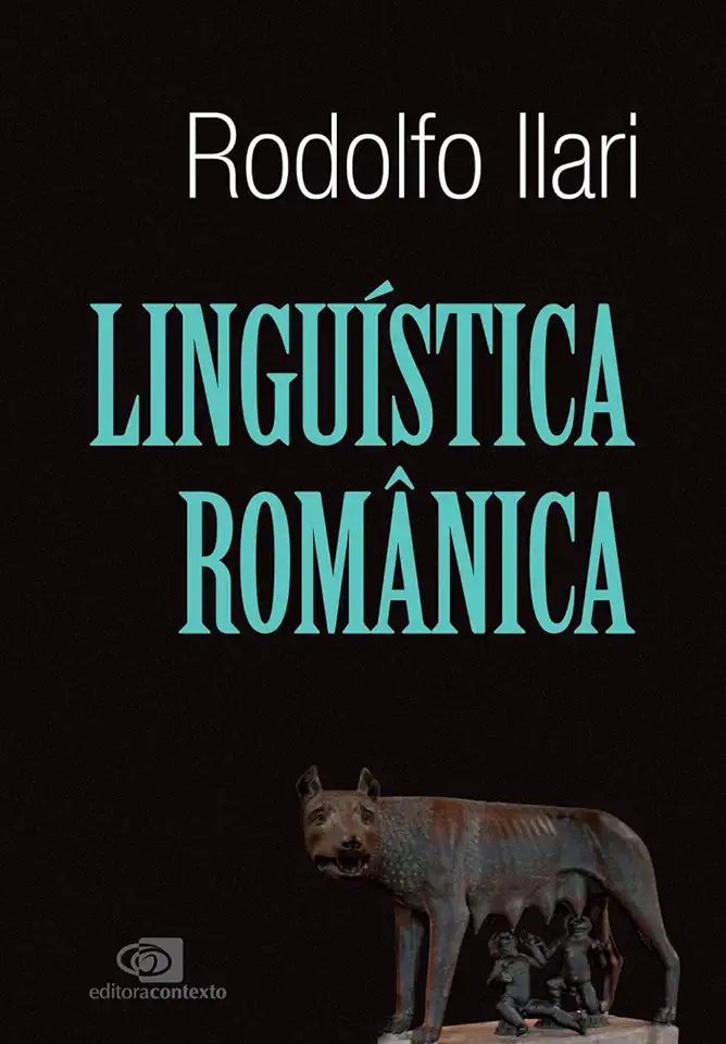 Capa do Livro Linguística Românica - Rodolfo Ilari