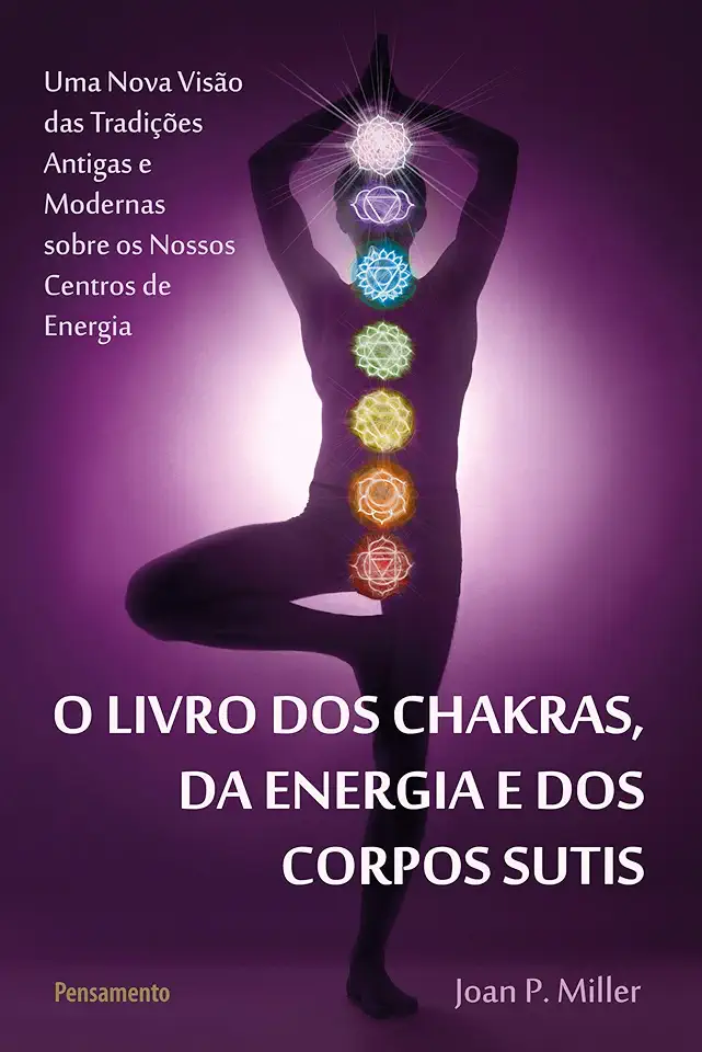 Capa do Livro LIVRO DOS CHAKRAS DA ENERGIA E DOS CORPOS SUTIS /O/ - Joan P Miller