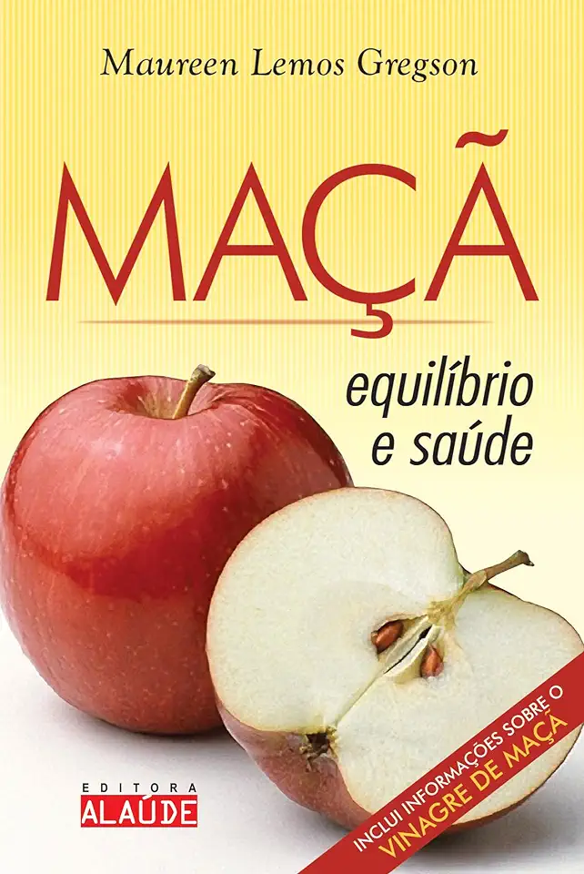 Capa do Livro Maça - Equilíbrio e Saúde - Maureen Lemos Gregson