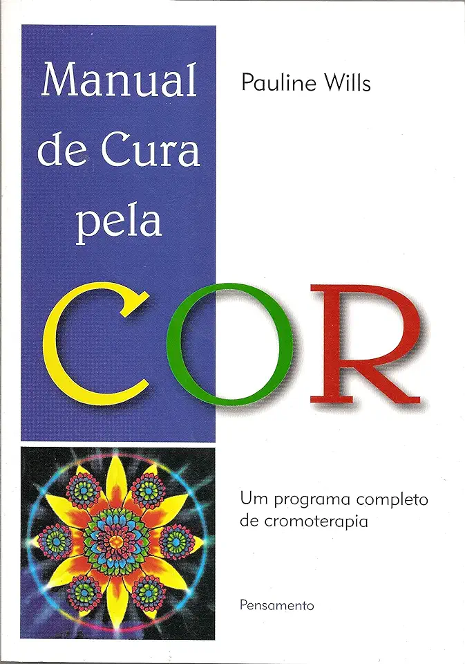 Capa do Livro Manual de Cura pela Cor - Pauline Wills