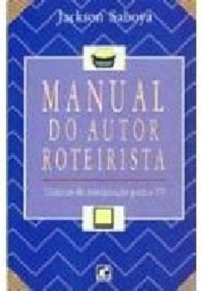 Capa do Livro Manual do Autor Roteirista - Jackson Saboya