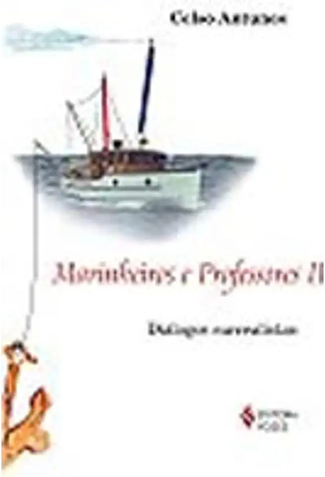 Marinheiros e Professores - Celso Antunes