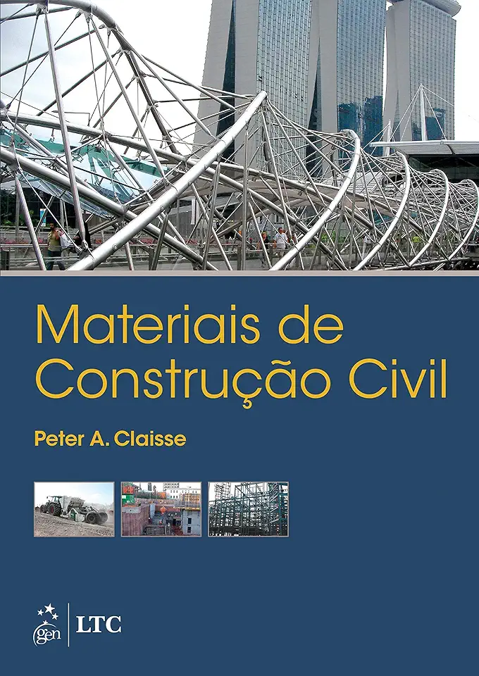 Capa do Livro Materiais de Construção Civil - CLAISSE, Peter A.