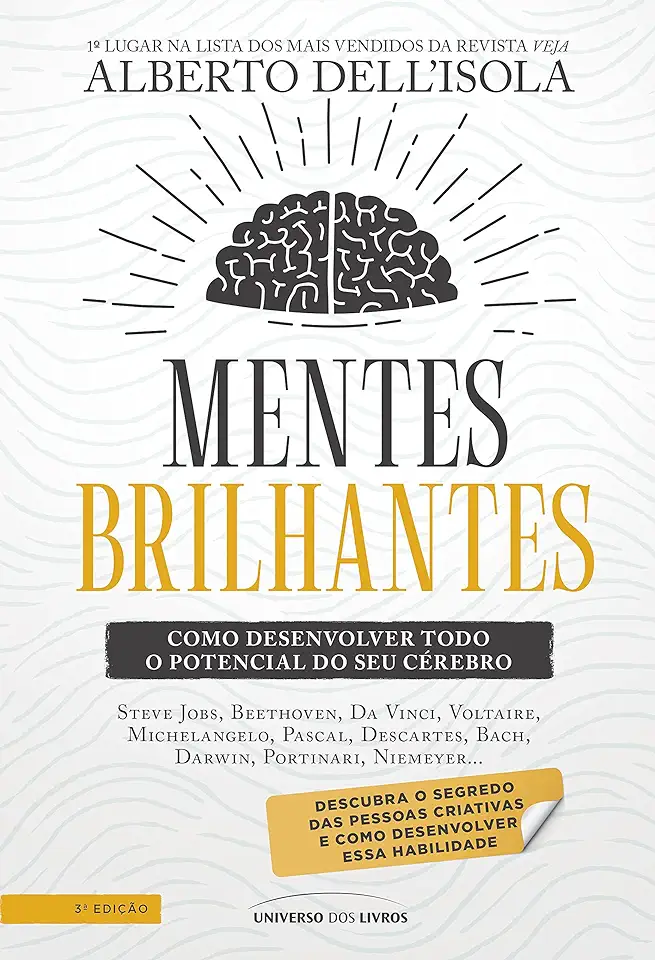 Capa do Livro Mentes Brilhantes Como Desenvolver Todo o Potencial do Seu Cérebro - Alberto Dellisola