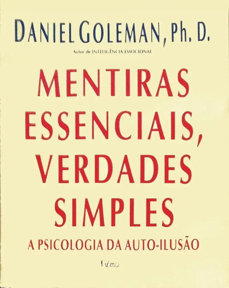 Capa do Livro Mentiras Essenciais, Verdades Simples - Daniel Goleman