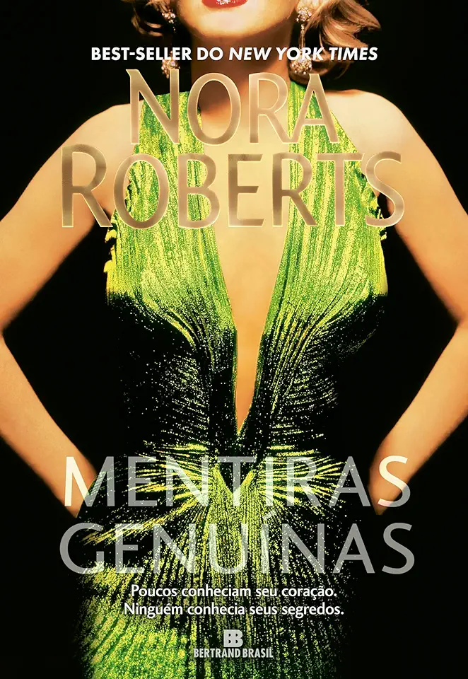 Capa do Livro Mentiras Genuínas - Nora Roberts