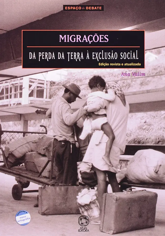 Capa do Livro Migrações: da Perda da Terra à Exclusão Social - Ana Valim