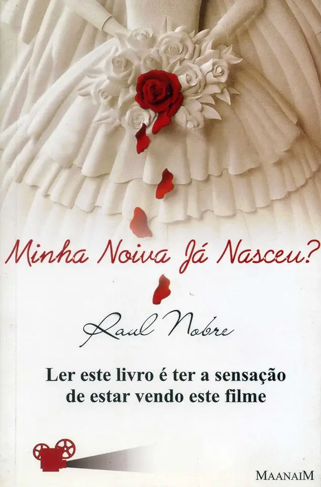 Capa do Livro Minha Noiva Já Nasceu? - Raul Nobre