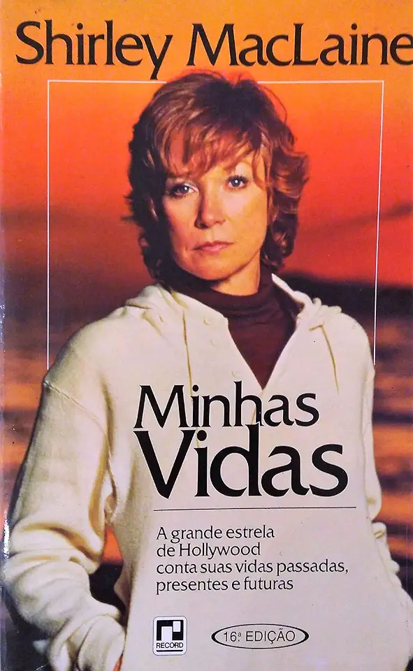 Capa do Livro Minhas Vidas - Shirley Maclaine