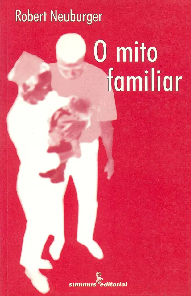 Capa do Livro MITO FAMILIAR - NEUBURGER