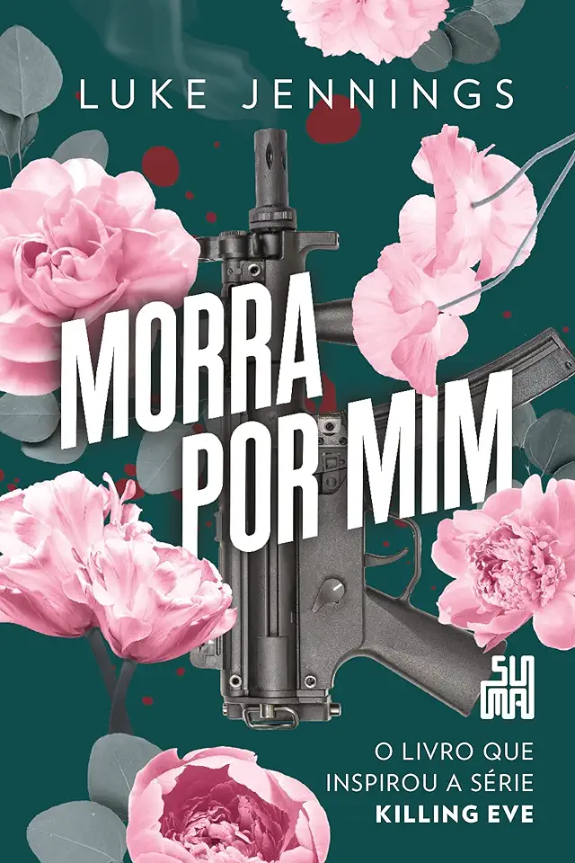 Capa do Livro Morra por mim - Luke Jennings