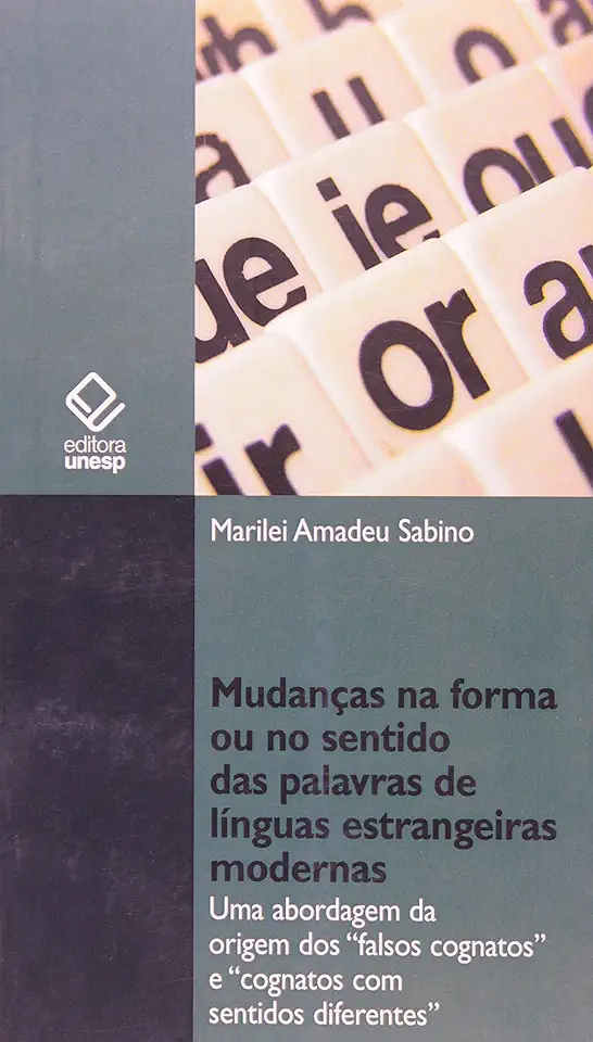 Capa do Livro Mudanças na Forma Ou no Sentido das Palavras de Línguas Estrangeiras - Marilei Amadeu Sabino