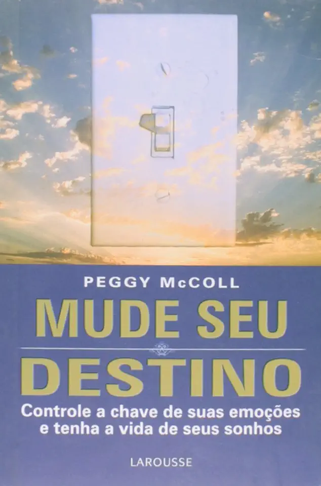 Capa do Livro Mude Seu Destino - Peggy Mccoll