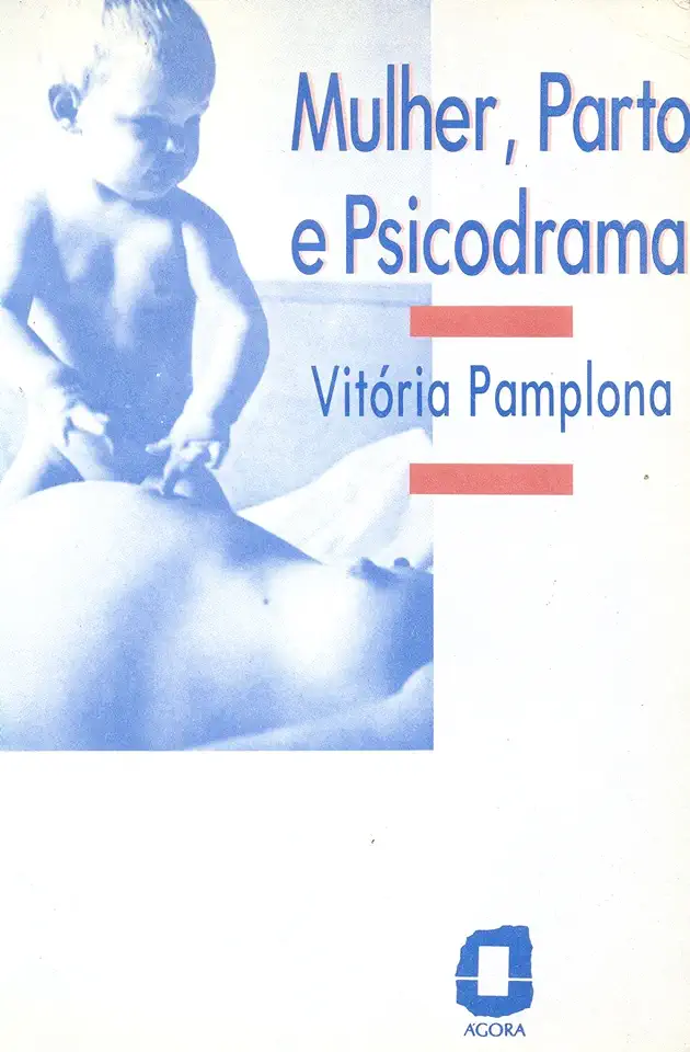 Capa do Livro Mulher, Parto e Psicodrama - Vitória Pamplona