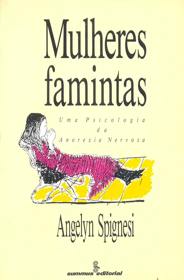 Capa do Livro Mulheres Famintas - Angelyn Spignesi