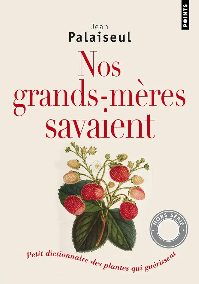 Capa do Livro Nos Grand-méres Savaient... - Jean Palaiseul