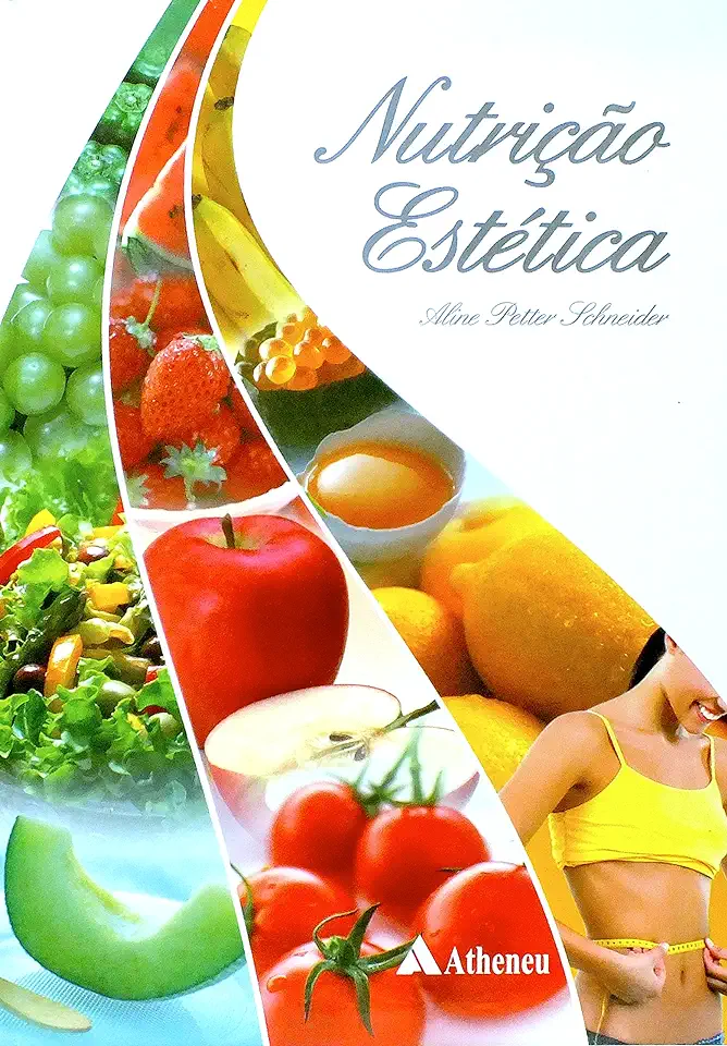 Capa do Livro Nutrição Estética - Aline Petter Schneider