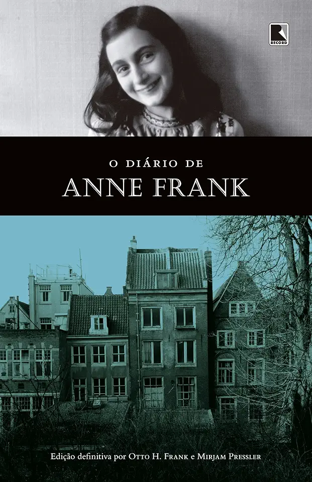 Capa do Livro O diario de Anne Frank - Anne Frank - Otto Frank - Mirjam Pressler