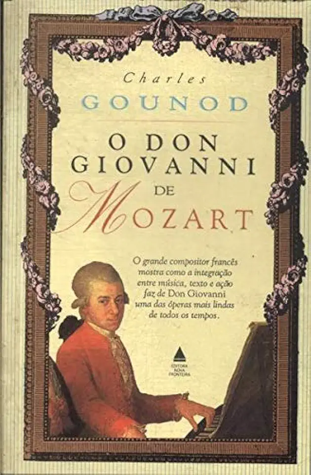 Capa do Livro O Don Giovanni de Mozart - Charles Gounod