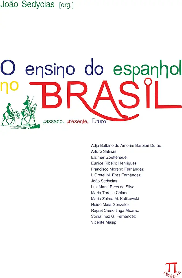 Capa do Livro O Ensino do Espanhol no Brasil - João Sedycias