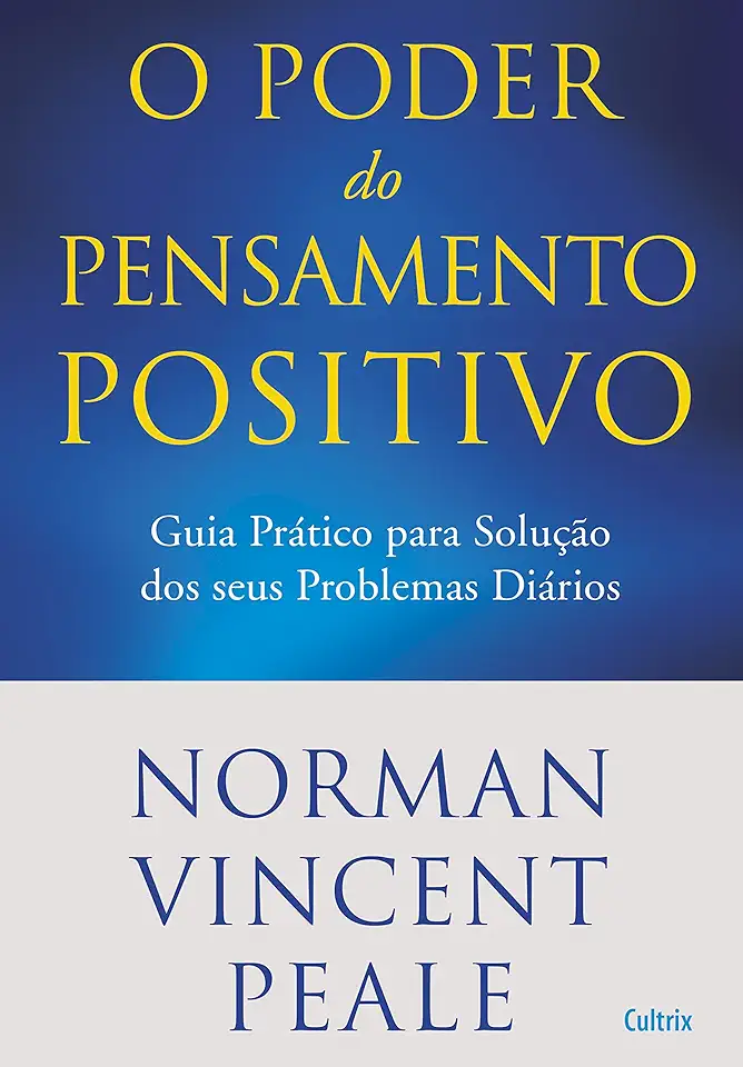 Capa do Livro O Poder do Pensamento Positivo - Norman Vincent Peale