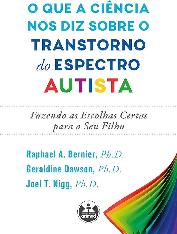 Capa do Livro O que a ciência nos diz sobre o transtorno do espectro autista - Joel T. Geraldine; Nigg