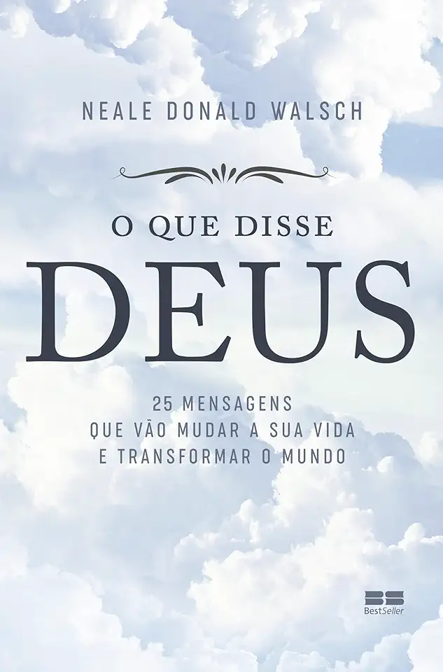 Capa do Livro O que disse Deus - Neale Donald Walsch