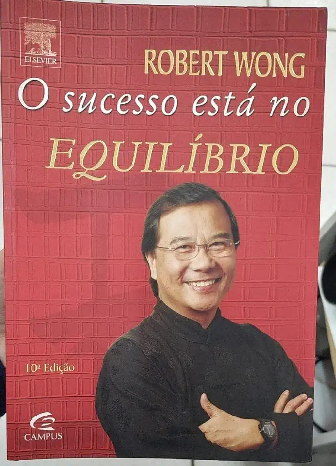 Capa do Livro O Sucesso Está no Equilíbrio - Robert Wong