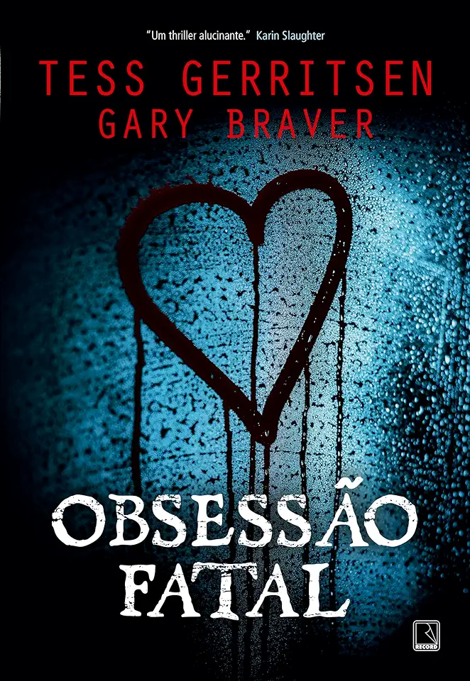 Capa do Livro Obsessão fatal - Braver Gary Tess