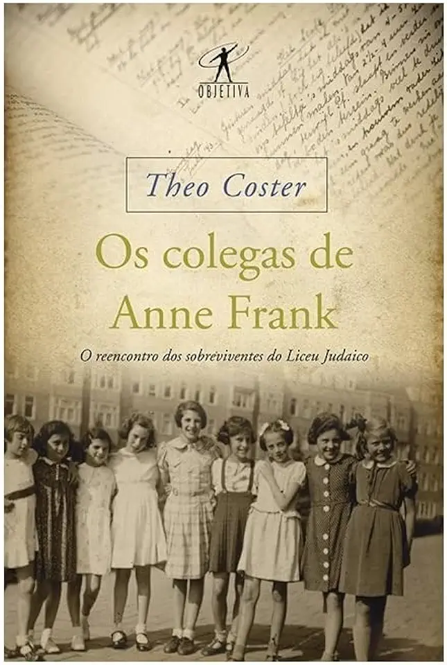 Capa do Livro Os Colegas de Anne Frank - Theo Coster