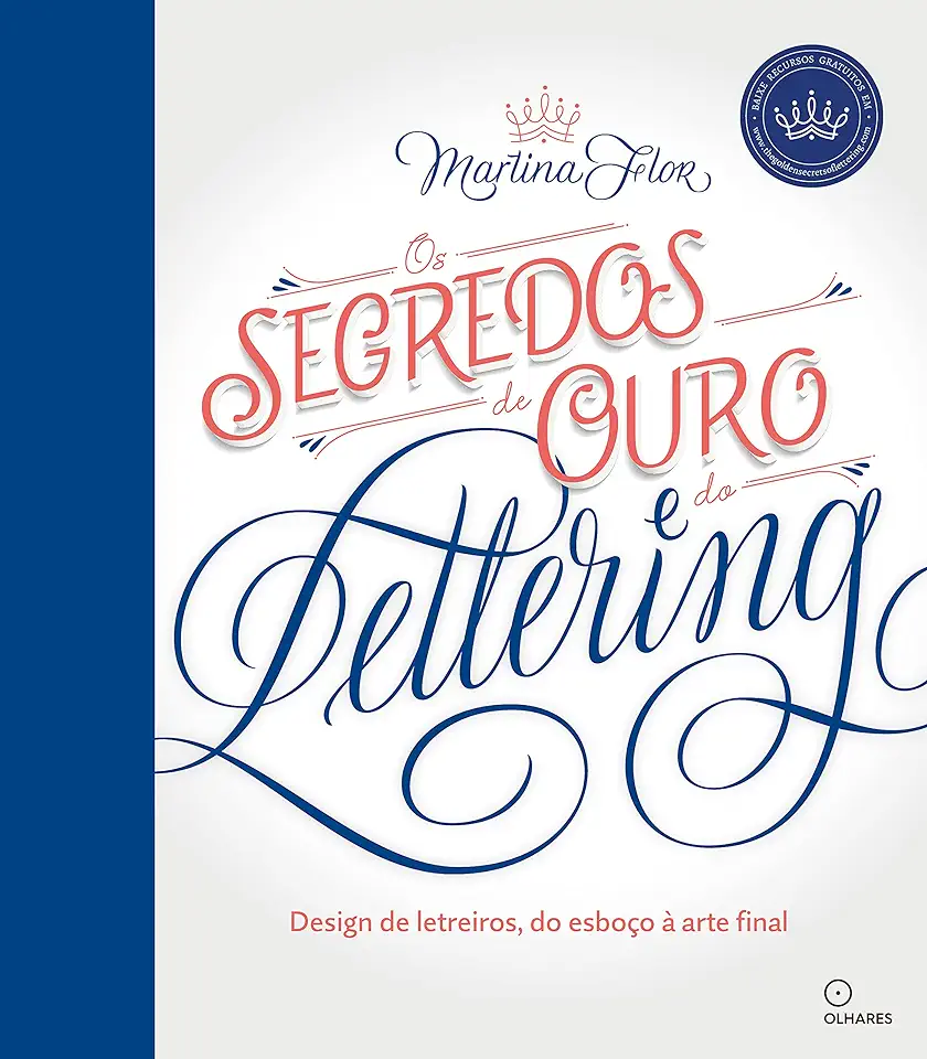 Capa do Livro Os Segredos de Ouro do Lettering - Martina Flor