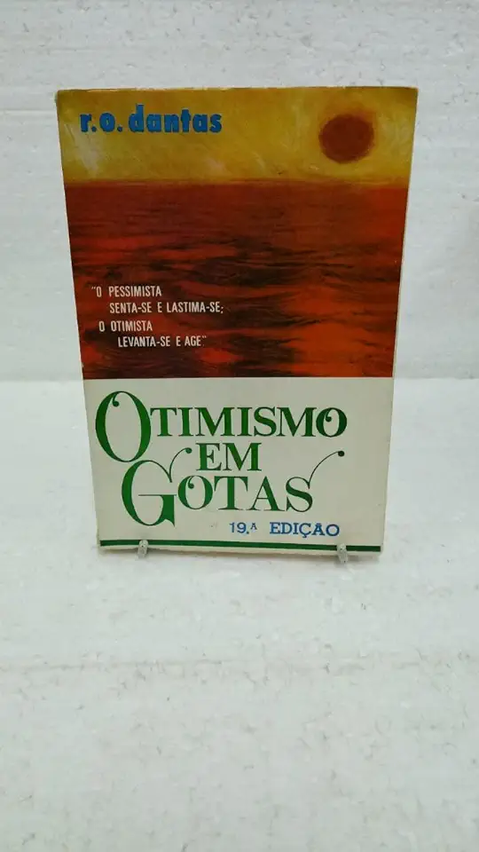 Capa do Livro Otimismo Em Gotas - R. O. Dantas