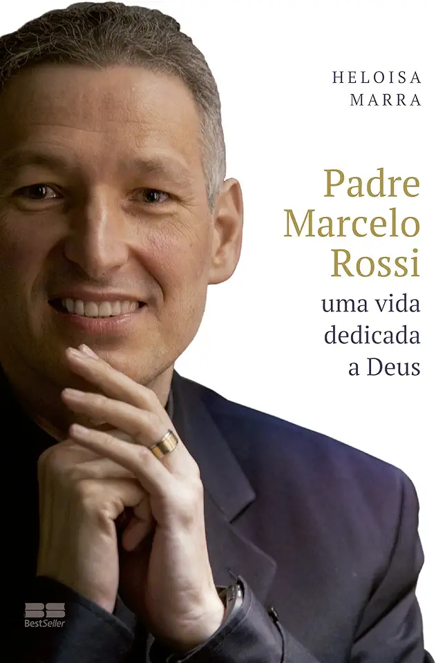 Capa do Livro Padre Marcelo Rossi uma Vida Dedicada a Deus - Heloisa Marra