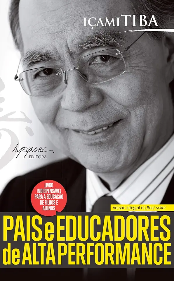 Capa do Livro Pais e Educadores de Alta Performance - Içami Tiba