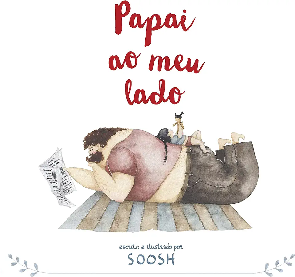 Capa do Livro Papai ao meu Lado - Soosh